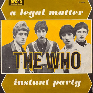 The Who - A Legal Matter | Decca (B 05956) - main
