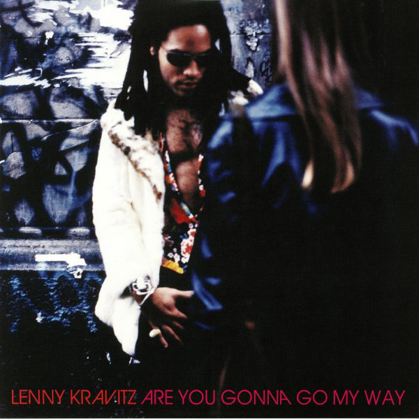 Lenny Kravitz - Are You Gonna Go My Way | Virgin (00602567557791) - main