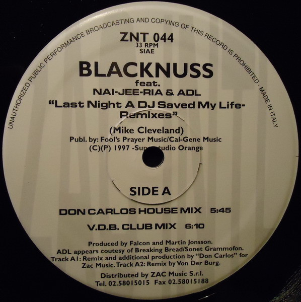 Blacknuss - Last Night A DJ Saved My Life | Zac International (ZNT 044)
