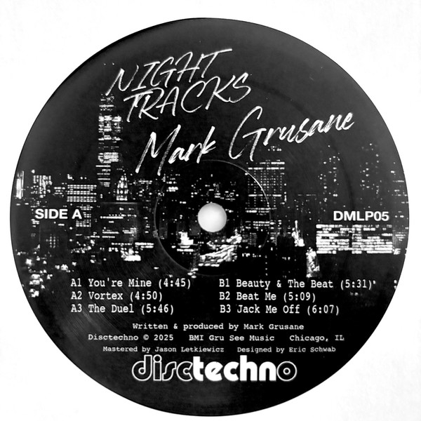 Mark Grusane - Night Tracks | Disctechno (DMLP05) - 3 Mark Grusane - Night Tracks | Disctechno (DMLP05) - 3