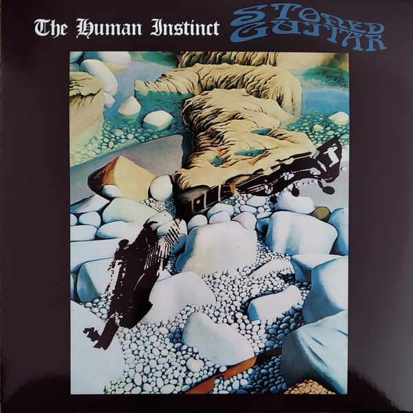 The Human Instinct - Stoned Guitar | Sunbeam Records (SBRLP5082)