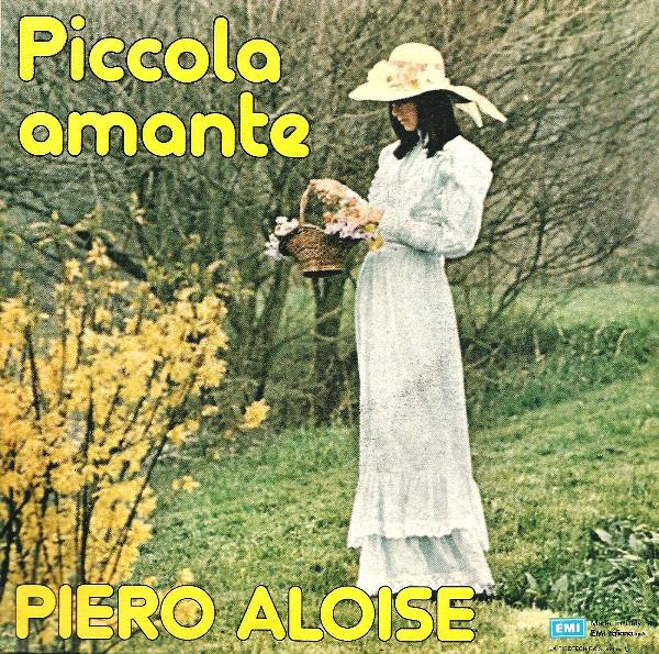 Pietro Aloise - Com'Eri Bella | Columbia (3C 006 - 18213) - 2