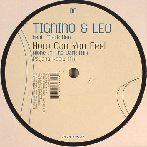 Daniele Tignino & Ottavio Leo Feat. Mark Kerr - How Can You Feel | Electribe (Electribe 032) - 3