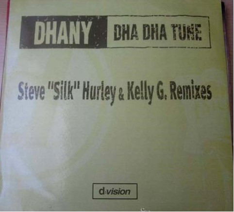 Dhany - Dha Dha Tune | D:vision Records (DVR 207)