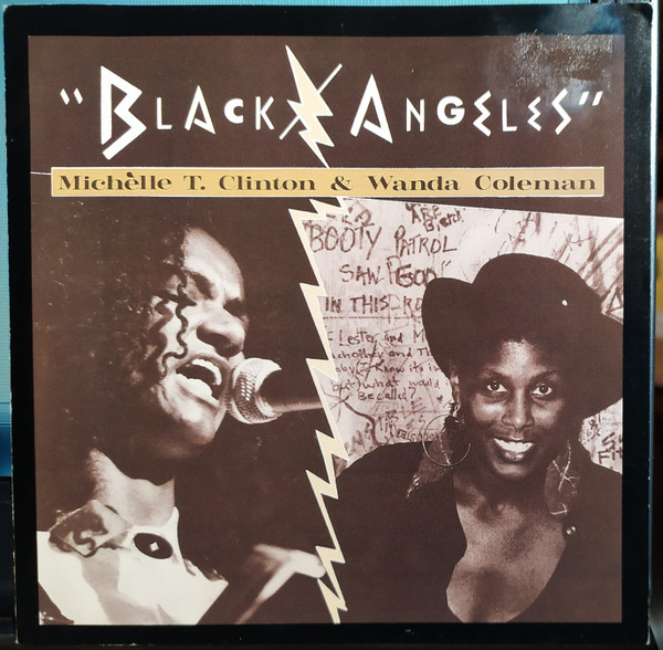 Michelle T. Clinton & Wanda Coleman - Black Angeles | New Alliance Records (NAR CD 031)