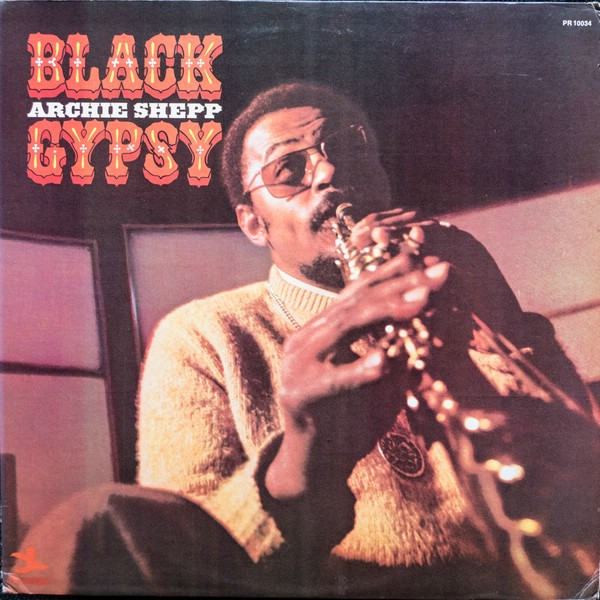 Archie Shepp - Black Gypsy | Prestige (PR 10034)