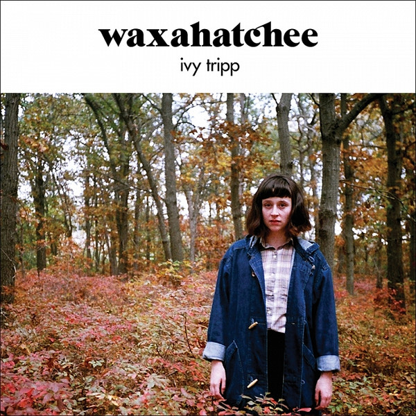 Waxahatchee - Ivy Tripp | Merge Records (MRG549) - main