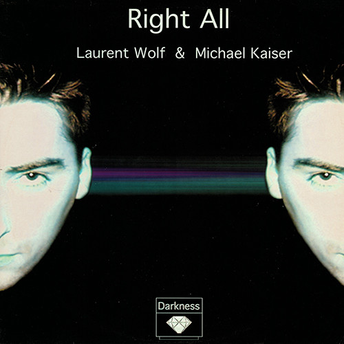 Laurent Wolf & Michael Kaiser - Right All | Royal Flush Records (RFSP006)