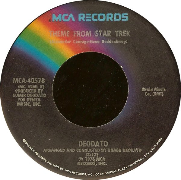 Eumir Deodato - Theme From Star Trek / I Shot The Sheriff | MCA Records (MCA-40578)