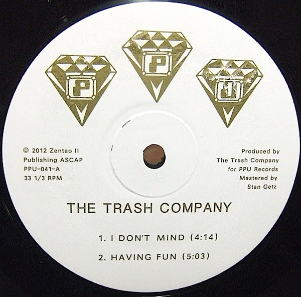The Trash Company - Having Fun | Peoples Potential Unlimited (PPU-041)