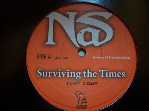 Nas - Surviving The Times | Ill Will Records (ILLW-1200)
