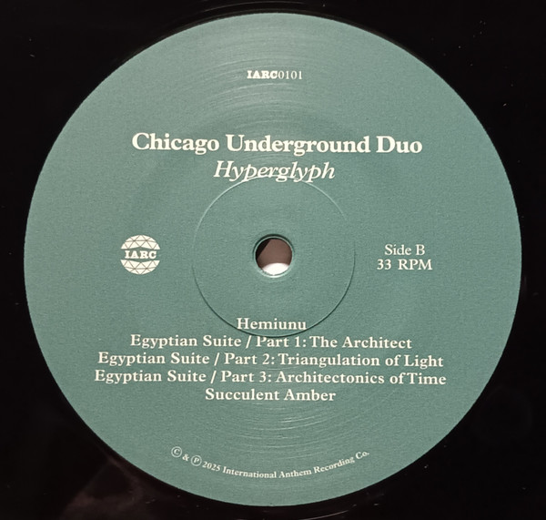 Chicago Underground Duo - Hyperglyph | International Anthem Recording Company (IARC0101) - 4
