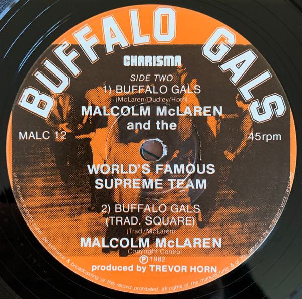 Malcolm McLaren And World's Famous Supreme Team - Buffalo Gals - Special Stereo Scratch Mix | Charisma (MALC 12) - 4