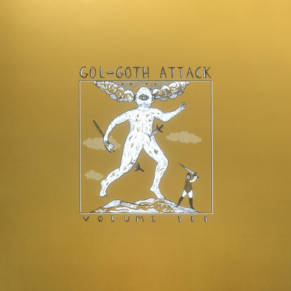 Le Singe Blanc - Gol-Goth Attack III | Les Disques De La Face Cachée (LDDLFC051)