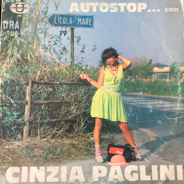 Cinzia Paglini - Autostop... Con | Universal (LPX 50034)