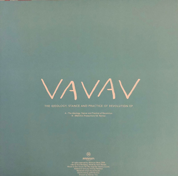 VAVAV - The Ideology, Stance And Practice Of Revolution EP | Æternum Music (AEM015)