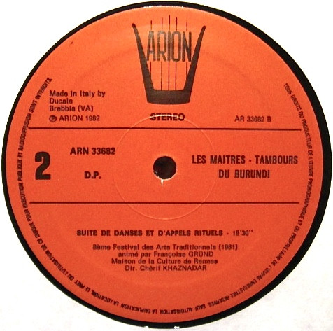 The Drummers Of Burundi - Les Maitres-Tambours Du Burundi | Arion (ARN 33682) - 4