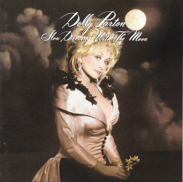 Dolly Parton - Slow Dancing With The Moon | Columbia (CCK 53199) - main
