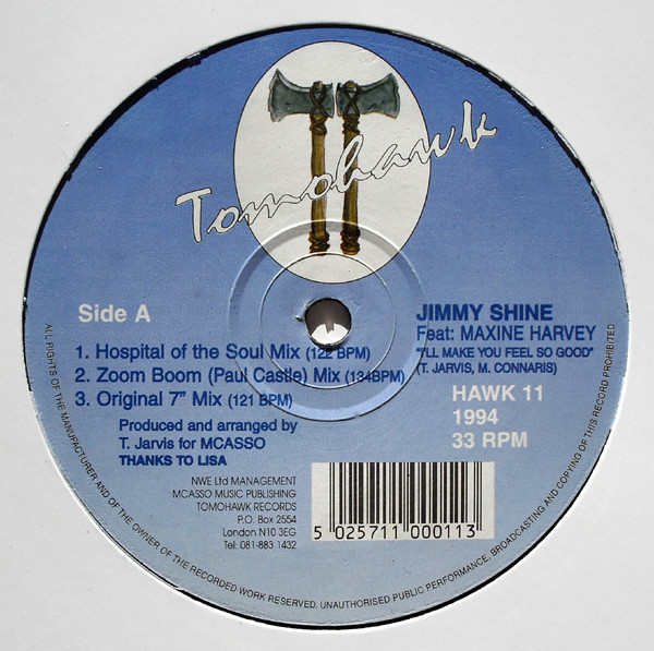 Jimmy Shine Feat. Maxine Harvey - I'll Make You Feel So Good | Tomohawk Records (HAWK 11)