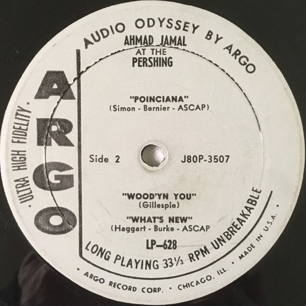 Ahmad Jamal Trio - Ahmad Jamal Trio At The Pershing (But Not For Me) | Argo (LP628) - 3