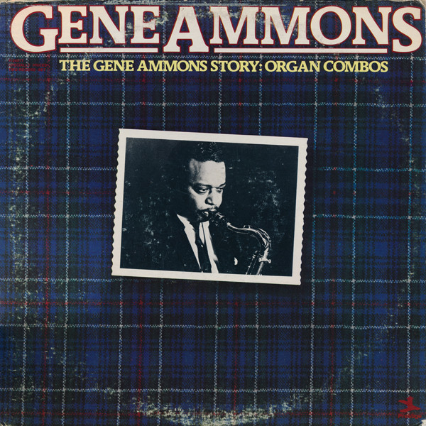 Gene Ammons - The Gene Ammons Story: Organ Combos | Prestige (P-24071) - main Gene Ammons - The Gene Ammons Story: Organ Combos | Prestige (P-24071) - main