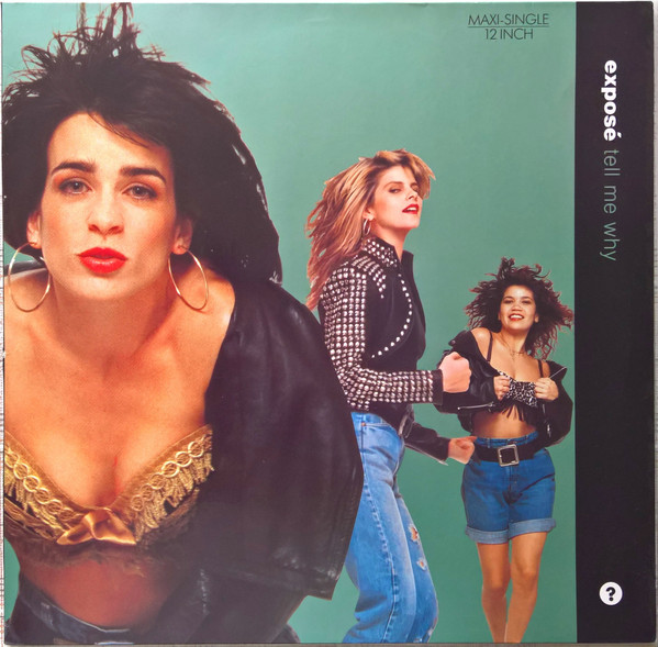 Exposé - Tell Me Why | Arista (612 928) - main