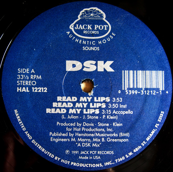 DSK - What Would We Do / Read My Lips | Jack Pot Records (HAL 12212) - 2