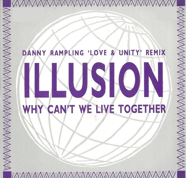 Illusion - Why Can't We Live Together | Rumour Records (RUMAT 1)