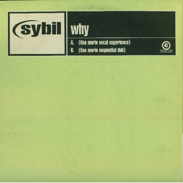 Sybil - Why | Coalition Recordings (COLA 012TJX)