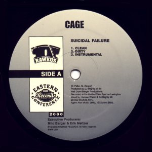 Cage - Suicidal Failure | Rawkus (RWK 287) - 3 Cage - Suicidal Failure | Rawkus (RWK 287) - 3