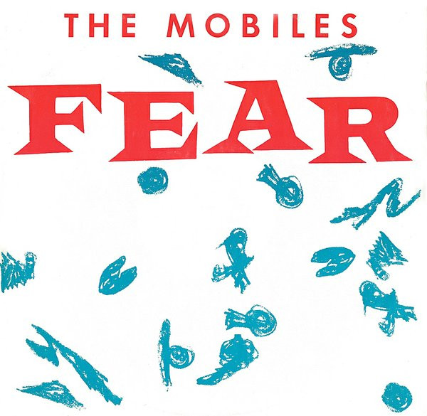 Mobiles - Fear | Rialto (12 RIA 20)