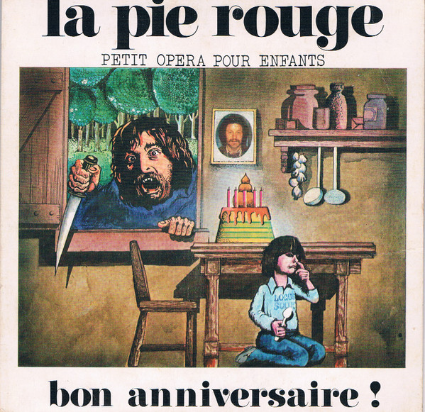La Pie Rouge - Bon Anniversaire ! | Gratte-Ciel (CIEL 4.501) La Pie Rouge - Bon Anniversaire ! | Gratte-Ciel (CIEL 4.501)