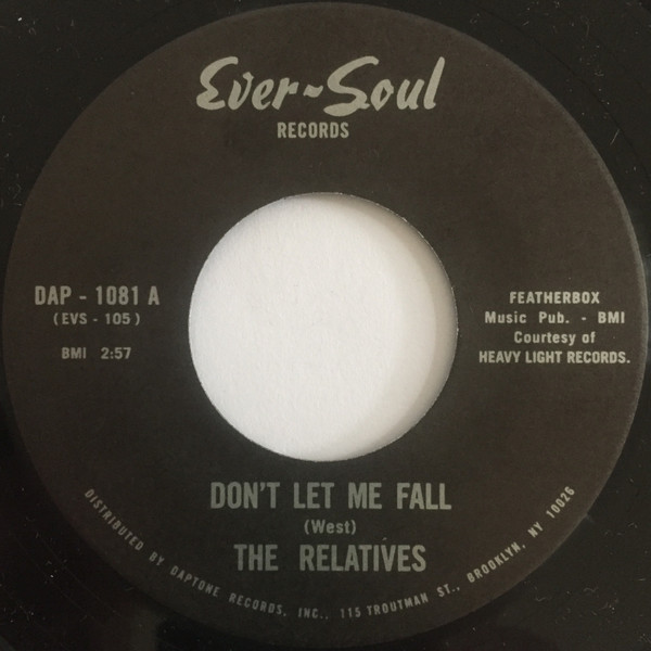 The Relatives - Don't Let Me Fall | Daptone Records (DAP-1081) - main The Relatives - Don't Let Me Fall | Daptone Records (DAP-1081) - main