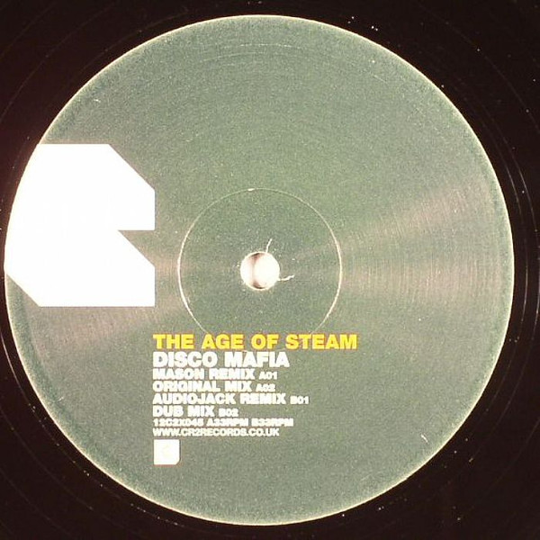 The Age Of Steam - Disco Mafia | CR2 Records (12C2X045) - 2