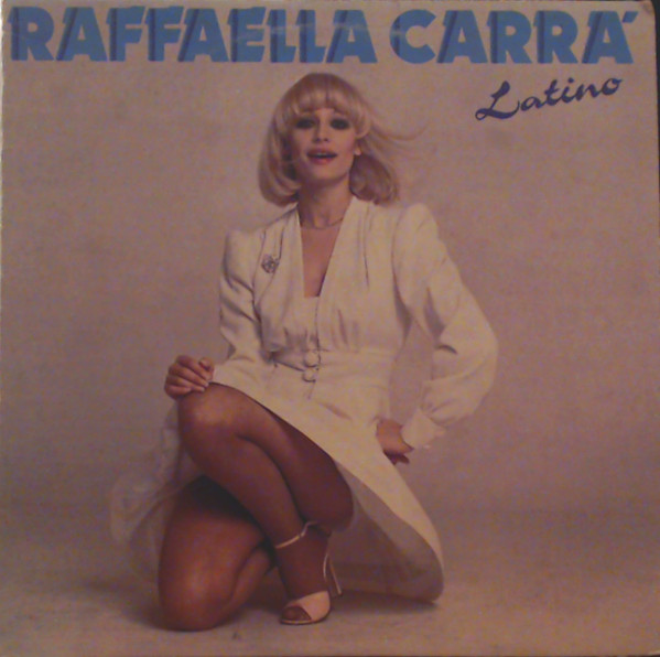 Raffaella Carrà - Latino | CBS (PFC 90604)