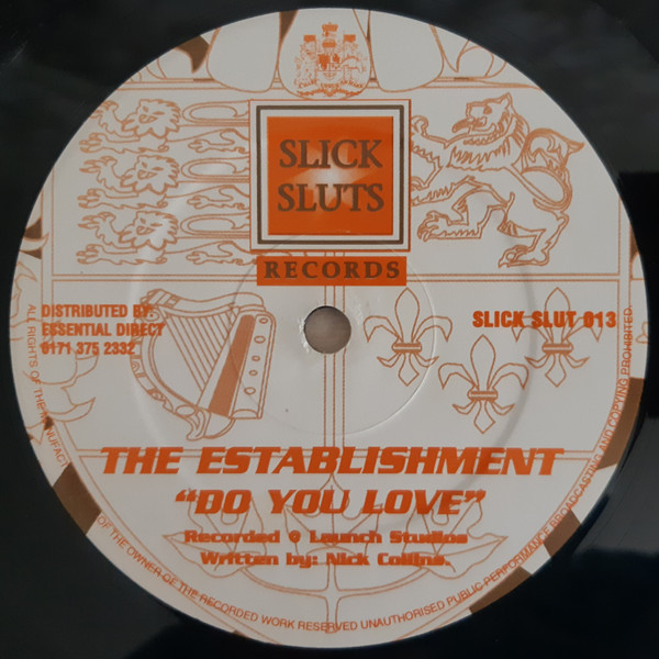 The Establishment - Do You Love | Slick Sluts Records (SLICK SLUT 013) - main