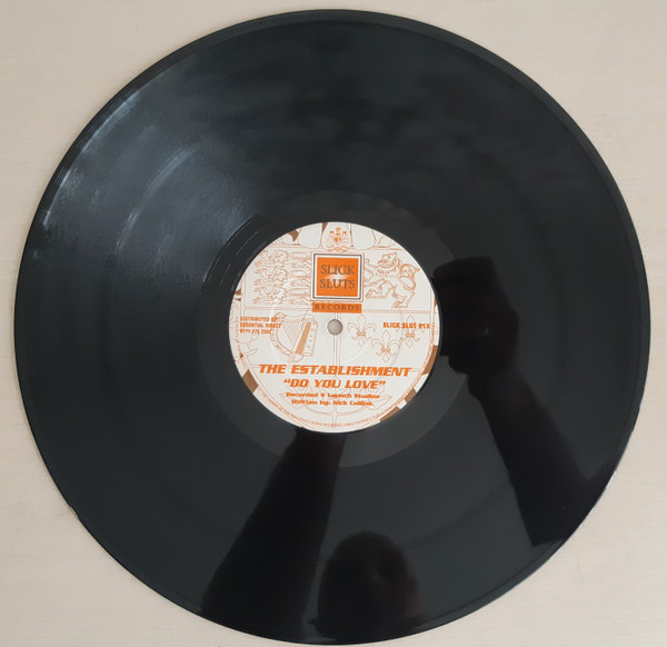 The Establishment - Do You Love | Slick Sluts Records (SLICK SLUT 013) - 3