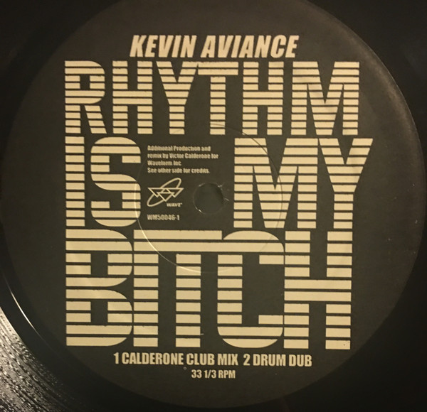 Kevin Aviance - Rhythm Is My Bitch | Wave Music (WM50046-1) - 2