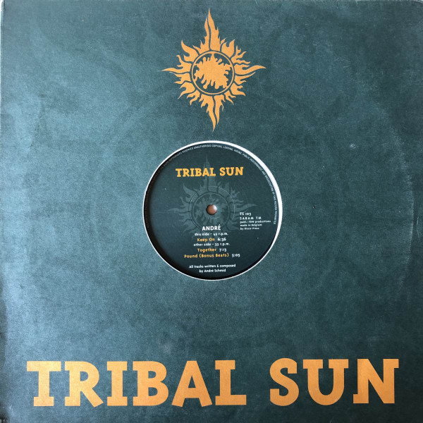 André Schmid - Keep On | Tribal Sun (TS 103) - 3