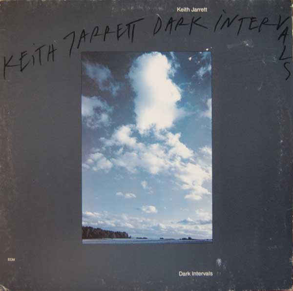 Keith Jarrett - Dark Intervals | ECM Records (ECM 1379)