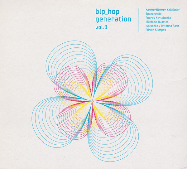 Various - Bip_hop Generation Vol. 9 | BiP_HOp ([bleep 37])