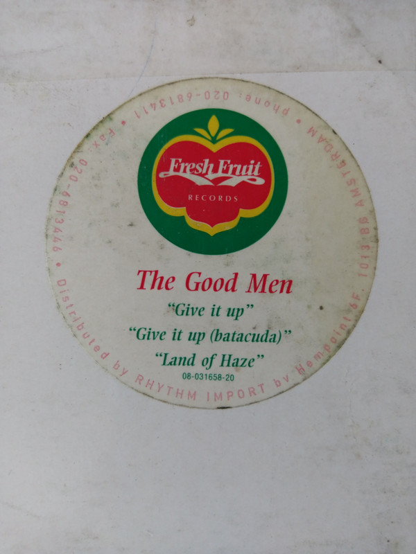 The Good Men - Give It Up | Fresh Fruit Records (Fruit 001) - 4