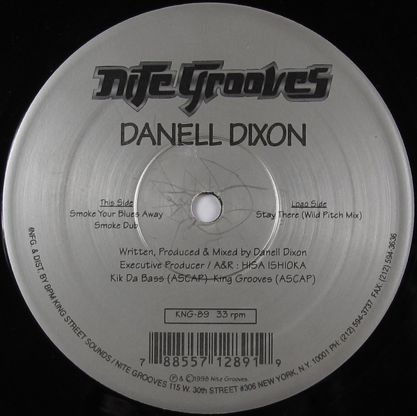 Danell Dixon - Smoke Your Blues Away | Nite Grooves (KNG 89) - main
