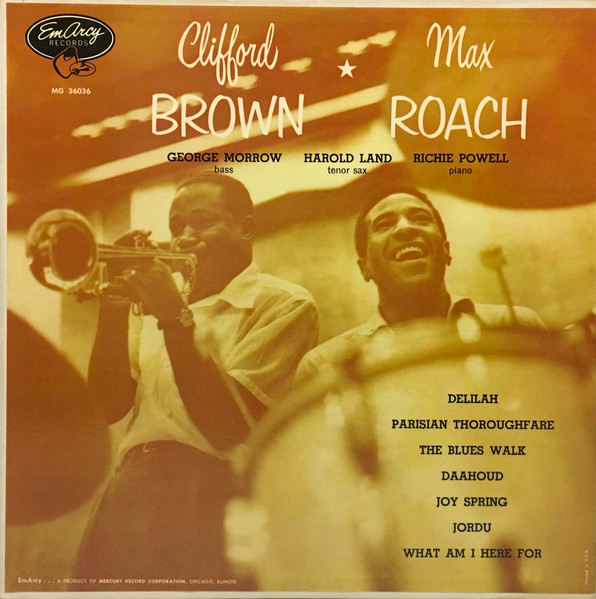Clifford Brown And Max Roach - Clifford Brown And Max Roach | EmArcy (MG 36036)