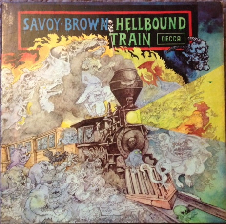 Savoy Brown - Hellbound Train | Decca (278.004)