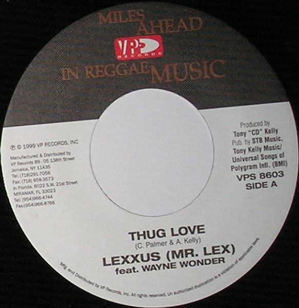 Lexxus Feat. Wayne Wonder - Thug Love | VP Records (VPS 8603) - main