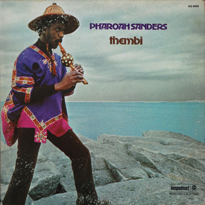 Pharoah Sanders - Thembi | Impulse! (AS-9206)