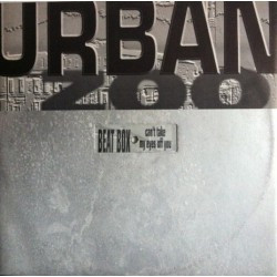 Beat Box - Can't Take My Eyes Off You | Urban Zoo (ZOO 3002)