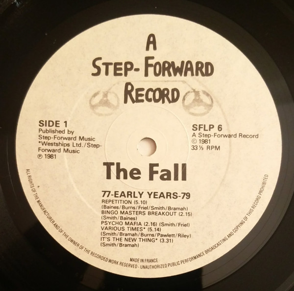 The Fall - 77 - Early Years - 79 | Step-Forward Records (SFLP 6) - 3 The Fall - 77 - Early Years - 79 | Step-Forward Records (SFLP 6) - 3