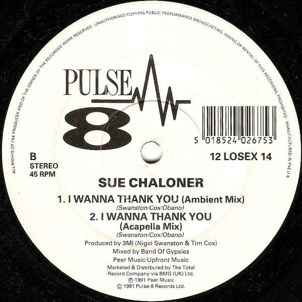 Sue Chaloner - I Wanna Thank You | Pulse-8 Records (12 LOSE X 14) - 2 Sue Chaloner - I Wanna Thank You | Pulse-8 Records (12 LOSE X 14) - 2